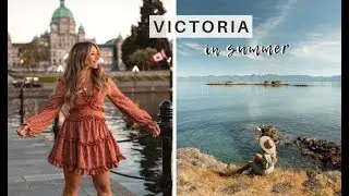 SUMMER IN VICTORIA BC | TOP THINGS TO DO & DOG-FRIENDLY TRAVEL