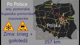 ETS2 ZIMA Polska (Gdańsk--Garwolin), śnieg + gołoledź PDA