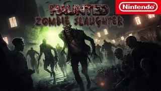 Haunted Zombie Slaughter - Play Now on Nintendo