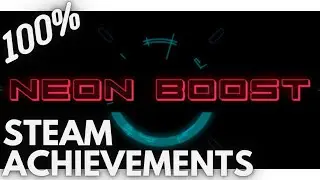 [STEAM] 100% Achievement Gameplay: Neon Boost [All Neon Medals]