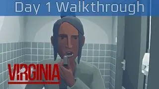 Virginia - Day 1 Walkthrough [HD 1080P]