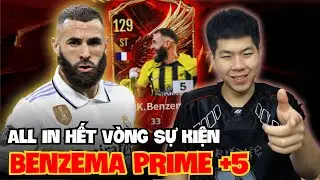 TẤT TAY HẾT MỘT V&Ograve;NG SỰ KIỆN CHINH PHỤC BENZEMA PRIME +5 BỔ SUNG ACC CH&Iacute;NH ĐẦY MẠNH MẼ