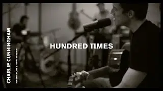 Charlie Cunningham - Hundred Times (sesja na żywo)