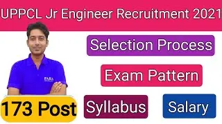 UPPCL Jr Engineer Recruitment 2021 | UPPCL JE Syllabus | UPPCL JE Exam Pattern | UPPCL JE Salary