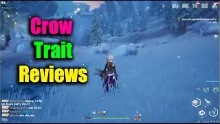 Tower of Fantasy Crow Trait Reviews