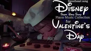 Disney Love Song Piano Music Collection for Super Deep Sleep (No Mid-Roll Ads)
