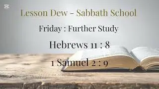 Lesson 2. Reasons For Thanksgiving and Prayer. Friday. God bless you as you listen and apply IJN. 
