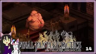 14: Der Kardinal wird zum Monster?! | Final Fantasy Tactics - The Ivalice Chronicles