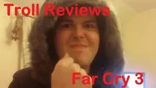 Troll Review's Far Cry 3
