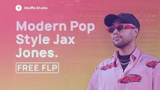 [FREE FLP] Professional Modern Pop FLP with Vocals (Style Jax Jones)
