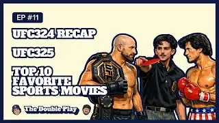 Top 10 Favorite Sports Movies, UFC324 Recap, & UFC325 Predictions