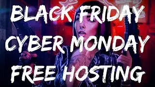BLACK FRIDAY (4 YEARS FREE HOSTING) CYBER MONDAY! 🤑