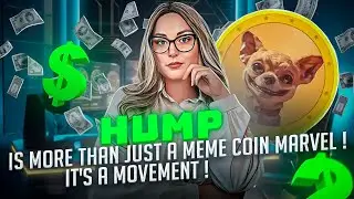 HUMP is more than just a meme coin marvel ! It's a movement !