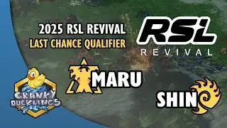 Maru vs SHIN - TvZ | 2025 RSL Revival: Last Chance Qualifier Co-Stream | StarCraft 2 Tournament