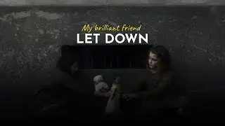 My brilliant friend | Let down - Radiohead + Choir