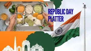 Republic Day Special Tricolour Lunch Platter 🇮🇳 | Healthy Indian Food Ideas | Celebrate Through Food