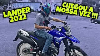 CHEGOU A NOSSA VEZ (#LANDER2022)