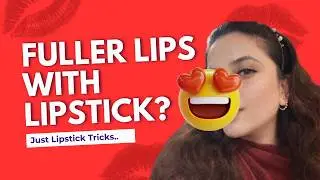 I Got Plump Lips 😍 WITHOUT Surgery (Just Lipstick Tricks!) 💋