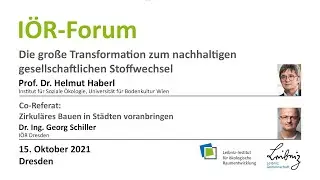 I&Ouml;R-Forum: Die gro&szlig;e Transformation zum nachhaltigen gesellschaftlichen Stoffwechsel: Die Bedeutu...
