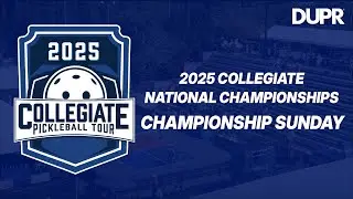 2025 DUPR Collegiate National Championships: Championship Sunday.