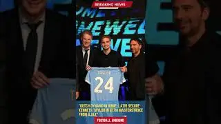 Dutch Dynamo in Rome Lazio Secure Kenneth Taylor in &euro;17m Masterstroke from Ajax