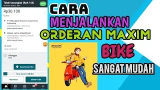 tutorial cara menjalankan orderan maxim bike 2024 | sangat mudah dan gampang #ojekonline #ojol #fyp