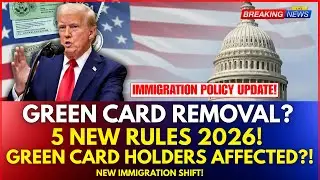 Trump Announces Stricter Immigration Policies That May Impact Green Card Holders &mdash; Must Know!