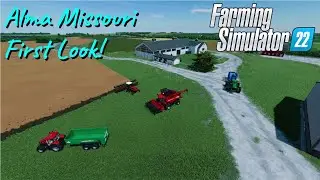DEEP DIVE into Alma Missouri! | Farming Simulator 22 Mods