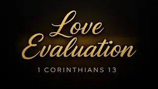 Love-Evaluatiuon - Jonathan Sanford