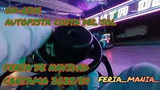 ON-RIDE AUTOPISTA COSTA DEL SOL FERIA DE NAVIDAD CARTAMA 2023/24