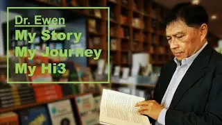Dr. Ewen, My Story & My Journey | Hi3 HR Professional
