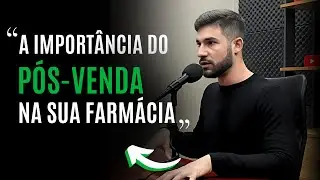 ESTRATÉGIAS DE PÓS-VENDA PARA FARMÁCIAS | Cortes AgileCast