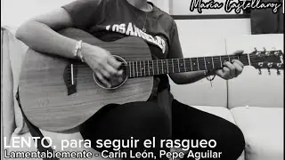TUTORIAL(Lento): Lamentablemente - Carin León, Pepe Aguilar
