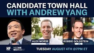Live Town Hall with Andrew Yang, Alex Morse, and Robbie Goldstein