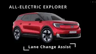 All-Electric Explorer - How to use Lane Change Assist