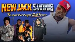 New Jack Swing: The Sound That Changed R&B Forever
