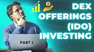 Mastering Initial DEX Offerings: Investor's Guide to IDOs 2024 - Part 1