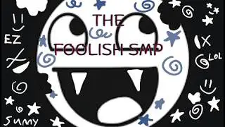 foolish SMP ep.4