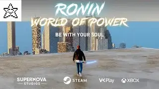 Ronin: World of Power | Трейлер инди игры | Indie game trailer