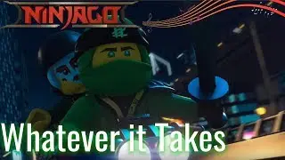 Whatever it Takes - Ninjago Tribute (Imagine Dragons)