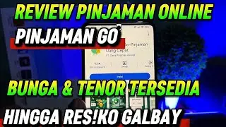 Review pinjaman online pinjaman go | bunga & tenor yang tersedia