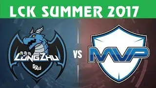 LOL LZ vs MVP Highlights Game 2 LCK SUMMER 2017 Longzhu vs MVP