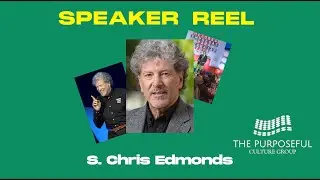 S. Chris Edmonds 2023 Speaker Reel