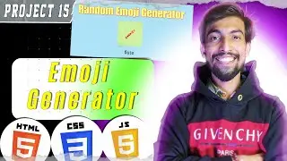 PROJECT 15 | Random Emoji Generator using Javascript |  @thecodethread