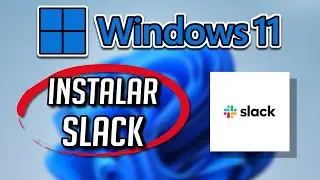 C&oacute;mo Descargar e Instalar Slack Para Windows 11/10 PC