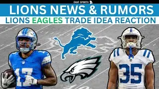 Detroit Lions Rumors: Lions Eagles Trade Idea Reaction, Lions Sign RB + Tate Ratledge