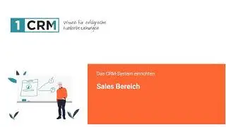 1CRM - Vertriebsfunktionen im Sales Bereich