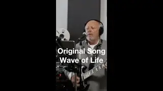 Original Song Wave of Life #shorts