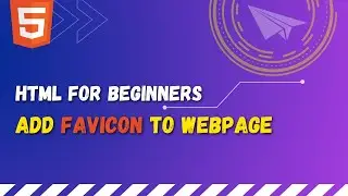 57 Add a favicon to your website | Show favicon in the browser title bar | HTML link tag