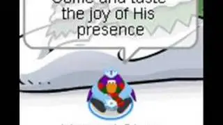 Listen To His Voice - Club Penguin